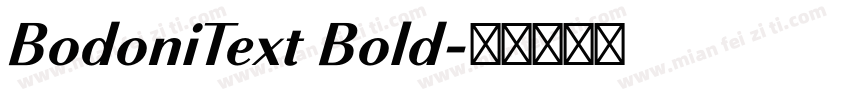 BodoniText Bold字体转换